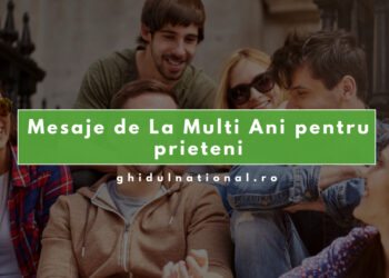 Mesaje de La Mulți Ani pentru prieteni